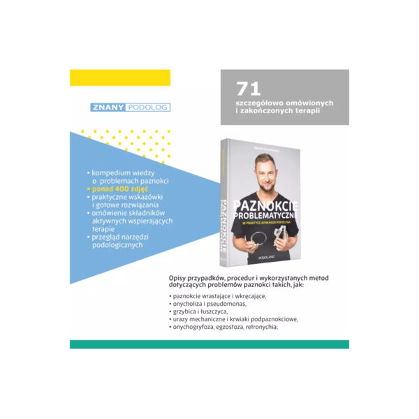 Problematische nagels in de praktijk van een gerenommeerd podotherapeut - boek 2